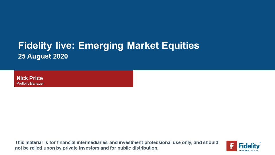 Fidelity live Emerging Market Equities 25th Aug